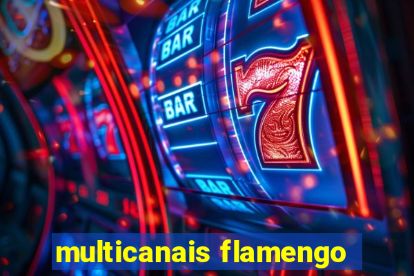 multicanais flamengo